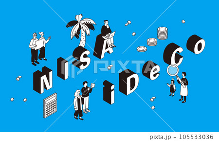 iDeCo NISA資産運用をイメージするアイソメトリック構図のイラスト iDeCo NISA資産運用をイメージするアイソメトリック構図のイラスト 105533036