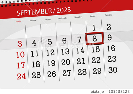 Calendar 2023, deadline, day, month, page, organizer, date, September, friday, number 8 Calendar 2023, deadline, day, month, page, organizer, date, September, friday, number 8 105588128