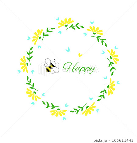 Floral circular wreath. Lettering "Bee Happy". Isolated on white background. 105611443