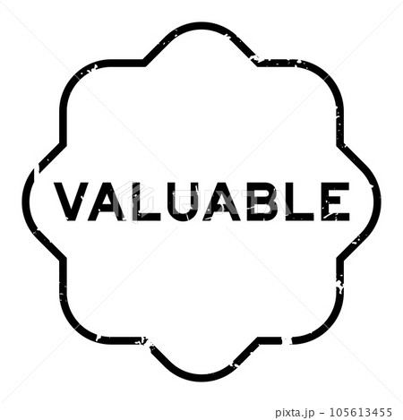 Grunge black valuable word rubber seal stamp on white background Grunge black valuable word rubber seal stamp on white background 105613455