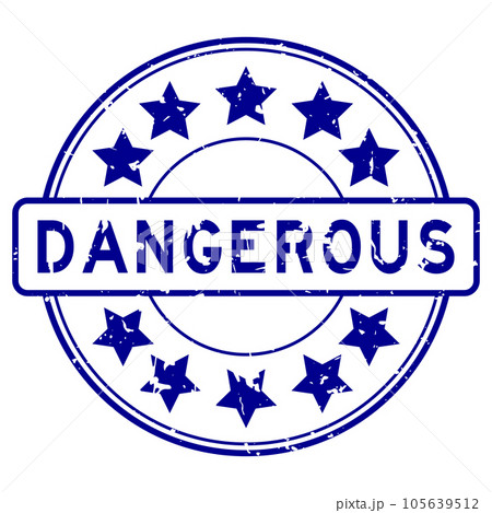 Grunge blue dangerous word with star icon round rubber seal stamp on white background 105639512
