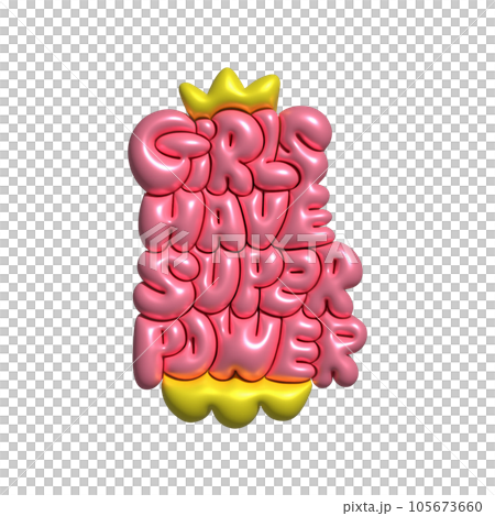 Girls have super power - handdrawn 3d render lettreing illustration. Inscription for t shirts, posters, cards. Feminism quote . Woman motivational slogan. Girls have super power - handdrawn 3d render lettreing illustration. Inscription for t shirts, posters, cards. Feminism quote . Woman motivational slogan. 105673660