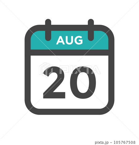 August 20 Calendar Day or Calender Date for Deadlines or Appointment 105767508