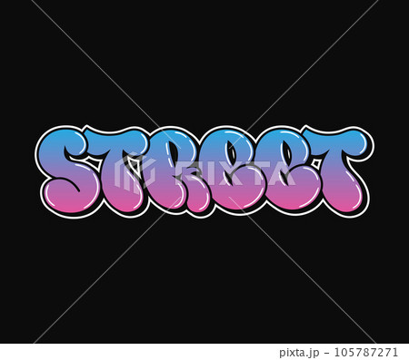 Street - single word, letters graffiti style. Vector hand drawn logo. Funny cool trippy word Street, fashion, graffiti style print t-shirt, poster concept Street - single word, letters graffiti style. Vector hand drawn logo. Funny cool trippy word Street, fashion, graffiti style print t-shirt, poster concept 105787271