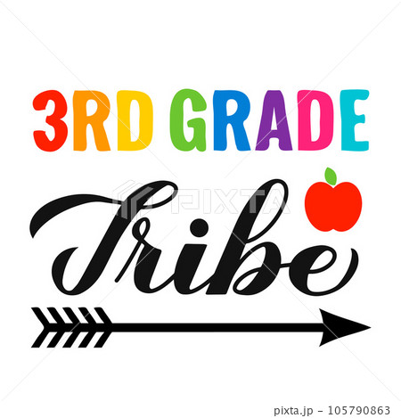 3rd Grade tribe calligraphy hand lettering isolated on white. First day of school. Vector template for typography poster, banner, flyer, greeting card, postcard, shirt, etc. 105790863