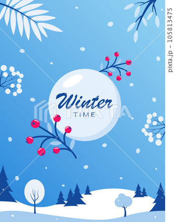 Winter time. Winter social network banner template. Flyer with winter landscape snowy background. Vector illustration. Winter time. Winter social network banner template. Flyer with winter landscape snowy background. Vector illustration. 105813475