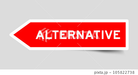 Red color arrow shape sticker label with word alternative on gray background Red color arrow shape sticker label with word alternative on gray background 105822738