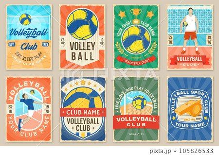 Set of Volleyball club retro poster, banner design. Vector illustration. For college league sport club emblem, sign, logo. Vintage retro poster, banner design with volleyball ball, player silhouettes. Set of Volleyball club retro poster, banner design. Vector illustration. For college league sport club emblem, sign, logo. Vintage retro poster, banner design with volleyball ball, player silhouettes. 105826533