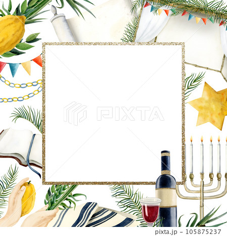 Sukkot square frame watercolor illustration isolated on white background with etrog, four species, tallit, sukkah, red wine and Torah book for Jewish holiday greetings 105875237