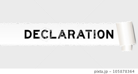 Ripped gray paper background that have word declaration under torn part 105878364