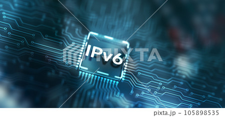 Inscription: IPv6. Business, Technology, Internet and network concept Inscription: IPv6. Business, Technology, Internet and network concept 105898535