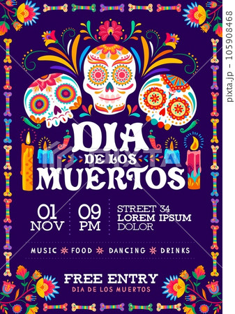 Dia de los muertos party flyer. Day of the dead mexican holiday. Vector invitation card with calavera sugar skulls, alebrije tropical flowers, bones, burning candles. Event celebration invite poster 105908468