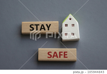 Stay Safe symbol. Concept word Stay Safe on wooden blocks. Beautiful grey background. Business and Stay Safe concept. Copy space Stay Safe symbol. Concept word Stay Safe on wooden blocks. Beautiful grey background. Business and Stay Safe concept. Copy space 105944843