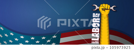 labor day Usa vector label or horizontal background. vector happy labor day poster or horizontal banner with clenched fist isolated on usa flag background . Labor union icon 105973925