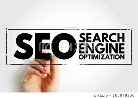 SEO Search Engine Optimization - process of improving the quality and quantity of website traffic to a website or a web page from search engines, acronym text stamp 105979236