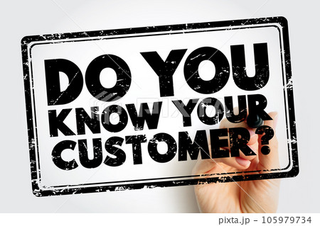 Do You Know Your Customer text stamp, business concept background 105979734