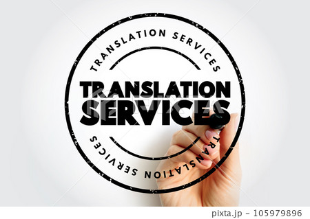 Translation Services text stamp, business concept background 105979896