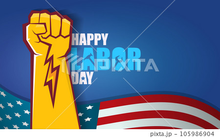 labor day Usa vector label or horizontal background. vector happy labor day poster or horizontal banner with clenched fist isolated on usa flag background . Labor union icon labor day Usa vector label or horizontal background. vector happy labor day poster or horizontal banner with clenched fist isolated on usa flag background . Labor union icon 105986904