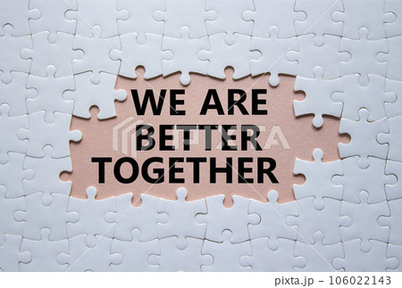 We are better together symbol. White puzzle with words We are better together. Beautiful pink background. We are better together concept. Copy space. 106022143