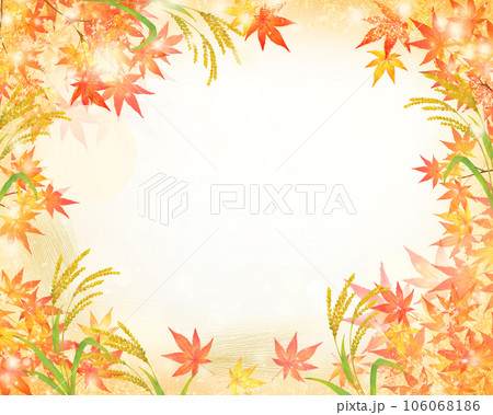 稲とキラキラ輝く紅葉の葉の光の差し込むピンボケの背景素材フレーム 106068186