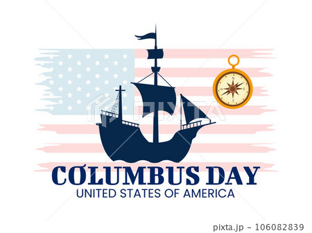 Happy Columbus Day Vector Illustration of National Usa Holiday with Ship and American Flag Background in Flat Cartoon Hand Drawn Templates Happy Columbus Day Vector Illustration of National Usa Holiday with Ship and American Flag Background in Flat Cartoon Hand Drawn Templates 106082839