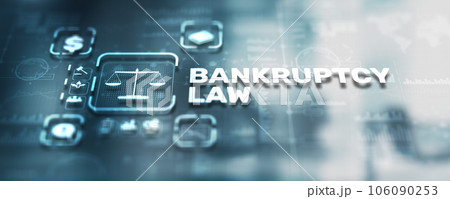 Bankruptcy law concept. Judicial decision lawyer business 106090253