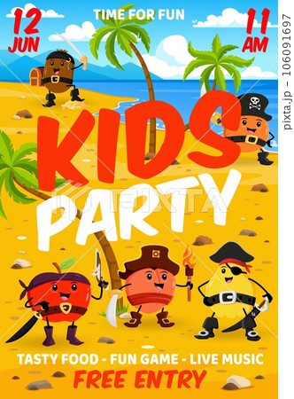 Kids party flyer. Cartoon fruit pirates and corsairs characters on island vector poster. Funny orange, peach, kiwi, apple and quince fruit filibusters personages with pirate hats, guns and swords Kids party flyer. Cartoon fruit pirates and corsairs characters on island vector poster. Funny orange, peach, kiwi, apple and quince fruit filibusters personages with pirate hats, guns and swords 106091697