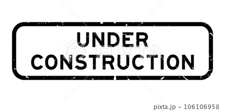 Grunge black under construction word square rubber seal stamp on white background Grunge black under construction word square rubber seal stamp on white background 106106958