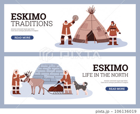 Culture at the north pole vector flyers set, people in traditional Eskimos clothing, igloo, Husky dog, reindeer sleigh Culture at the north pole vector flyers set, people in traditional Eskimos clothing, igloo, Husky dog, reindeer sleigh 106136019