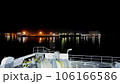 船から見るフェリーターミナル　夜 106166586
