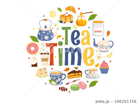 Tea Time Vector Illustration with Mug of Hot Drink, Sweet Desserts and Cookies Usually Done Between Meals in Flat Cartoon Hand Drawn Templates 106201356
