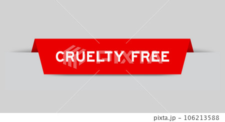 Red color inserted label with word cruelty free on gray background Red color inserted label with word cruelty free on gray background 106213588