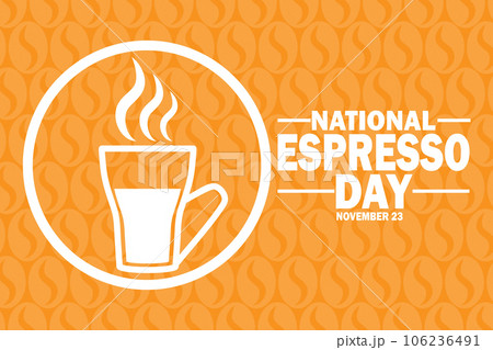 National Espresso Day 106236491