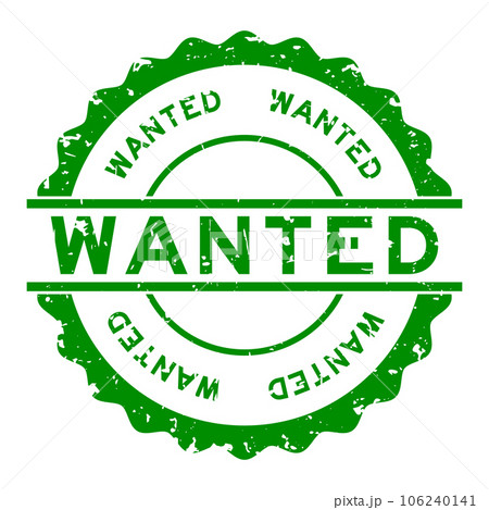 Grunge green wanted word round rubber seal stamp on white background Grunge green wanted word round rubber seal stamp on white background 106240141