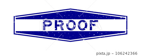 Grunge blue proof word hexagon rubber seal stamp on white background 106242366
