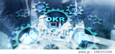 OKR. Objectives, Key and Results. Business target and focus concepts 106331584