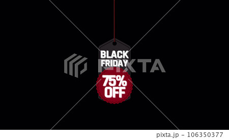 Black friday up to 75 banner. Discount animation sales shopping. Holiday sale. 3d render animation. 106350377