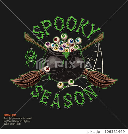 Label with witchy cauldron full of colorful eyeballs with green goo, mucus, slime, criss crossed brooms, grunge silhouette of spider, spider web, bone text. Text graphic style included 106381469