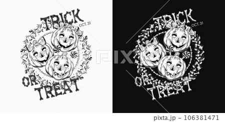 Halloween circular label witt pumpkin heads like happy kids, traditional holiday candy, sweets, text made of bones Trick or Treat. Black and white illustration in vintage style. 106381471