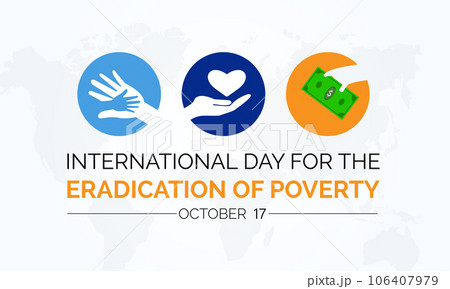 International Day for the Eradication of Poverty Advocates for Social Justice, Economic Empowerment, and Equal Opportunities. Global Poverty Vector Illustration Template. International Day for the Eradication of Poverty Advocates for Social Justice, Economic Empowerment, and Equal Opportunities. Global Poverty Vector Illustration Template. 106407979