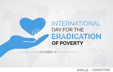 International Day for the Eradication of Poverty Advocates for Social Justice, Economic Empowerment, and Equal Opportunities. Global Poverty Vector Illustration Template. International Day for the Eradication of Poverty Advocates for Social Justice, Economic Empowerment, and Equal Opportunities. Global Poverty Vector Illustration Template. 106407980