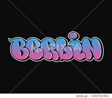Berlin - single word, letters graffiti style. Vector hand drawn logo. Funny cool trippy word Berlin, fashion, graffiti style print t-shirt, poster concept Berlin - single word, letters graffiti style. Vector hand drawn logo. Funny cool trippy word Berlin, fashion, graffiti style print t-shirt, poster concept 106502461