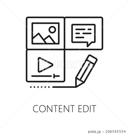 Content edit, CMS content management system icon, digital media online editor tools, vector line symbol. CMS digital media content network pictogram of photo, video and publication content edition Content edit, CMS content management system icon, digital media online editor tools, vector line symbol. CMS digital media content network pictogram of photo, video and publication content edition 106545554