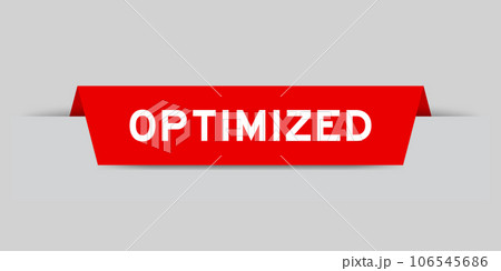 Red color inserted label with word optimized on gray background 106545686