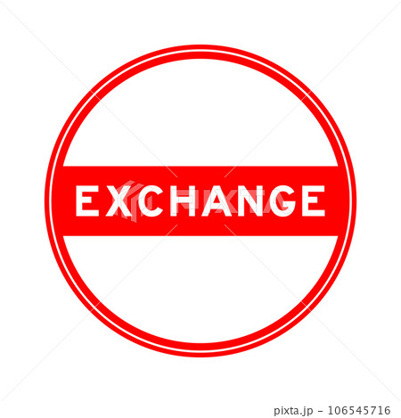 Red color round seal sticker in word exchange on white background 106545716