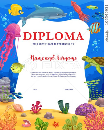 Kids diploma, cartoon animals and fish in underwater landscape, vector certificate template. School or kindergarten workshop certificate diploma with funny turtle, jellyfish and squid in undersea 106549951