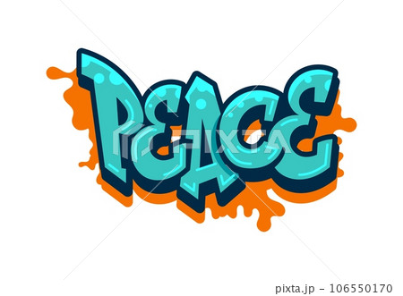 Peace graffiti street art, urban style. Isolated vector vibrant powerful word in blue hues with brown splash, symbolizing harmony, unity, and a desire for a world free from conflict and violence Peace graffiti street art, urban style. Isolated vector vibrant powerful word in blue hues with brown splash, symbolizing harmony, unity, and a desire for a world free from conflict and violence 106550170
