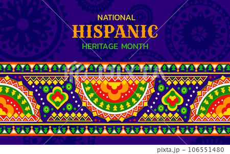 National Hispanic Heritage Month festival banner with colorful floral pattern. Mexican or Spanish National festival banner, Latin America culture carnival vector poster with embroidery ornament 106551480
