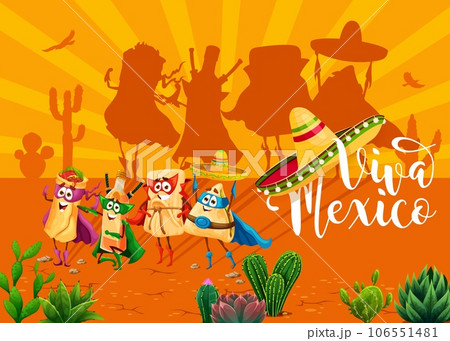 Viva Mexico banner with mexican tex mex characters in the desert. Cartoon food superhero personages inviting for holiday celebration. Tamales, tequila, quesadilla, burrito defenders in masks and capes 106551481