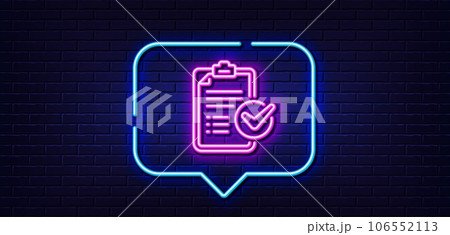 Neon light speech bubble. Survey checklist line icon. Report sign. Business review symbol. Neon light background. Survey checklist glow line. Brick wall banner. Vector 106552113